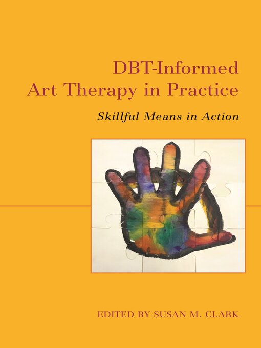 Cover image for DBT-Informed Art Therapy in Practice